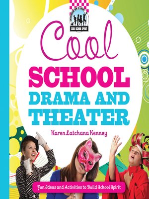 cover image of Cool School Drama and Theater